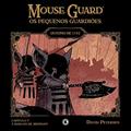 Ler Mouse Guard - Os Pequenos Guardiões: Outono de 1152 - Capítulo 5: A Marcha de Midnight (Mouse Guard: Os Pequenos Guardiões), do autor David Petersen Ler Mouse Guard - Os Pequenos Guardiões: Outono de 1152 - Capítulo 5: A Marcha de Midnight (Mouse Guard: Os Pequenos Guardiões), do autor David Petersen