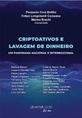 Ler Criptoativos e Lavagem de Dinheiro: Um Panorama Nacional e Internacional, do autor Pierpaolo Cruz Bottini; Felipe Longobardi Campana; Marina Brecht; Organizadores