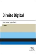 Ler Direito Digital, do autor José Gaspar Schwalbach