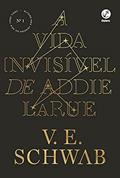 Ler A vida invisível de Addie LaRue, do autor V.E. Schwab