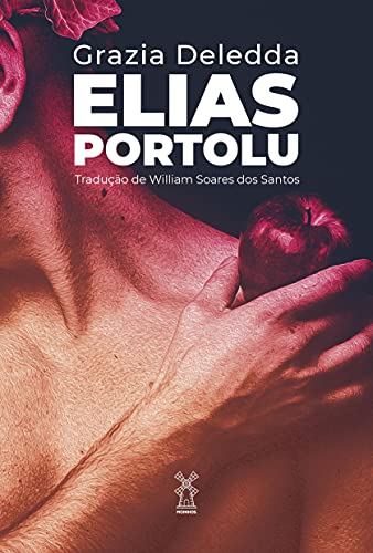 Ler Elias Portolu, do autor Grazia Deledda