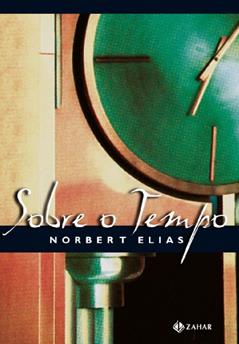 Sobre o tempo, do autor Norbert Elias
