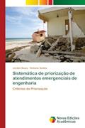 Ler Sistemática de priorização de atendimentos emergenciais de engenharia: Critérios de Priorização, do autor Jordan Souza; Gislaine Santos Ler Sistemática de priorização de atendimentos emergenciais de engenharia: Critérios de Priorização, do autor Jordan Souza; Gislaine Santos