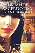 Ler A Grande Sacerdotisa do Antigo Egito, do autor Nadir Gomes; Julianus Septimus Ler A Grande Sacerdotisa do Antigo Egito, do autor Nadir Gomes; Julianus Septimus