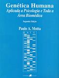 Ler Genética Humana Aplicada a Psicologia e Toda a Área Biomédica, do autor Motta Ler Genética Humana Aplicada a Psicologia e Toda a Área Biomédica, do autor Motta