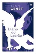 Ler Diário do Ladrão, do autor Jean Genet Ler Diário do Ladrão, do autor Jean Genet