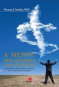 Ler Mente Milionaria, A (Sem Segredos) Para Ser Um Milionario, C, do autor THOMAS STANLEY Ler Mente Milionaria, A (Sem Segredos) Para Ser Um Milionario, C, do autor THOMAS STANLEY