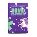 Ler Homo Inc.Orporated: O triângulo e o unicórnio que peida, do autor Sam Bourcier