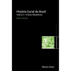 História social do Brasil, do autor PEDRO CALMON