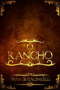 Ler O Rancho, do autor Thaa Di Caldarelli