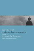 Ler No caminho de Swann: 1, do autor Marcel Proust