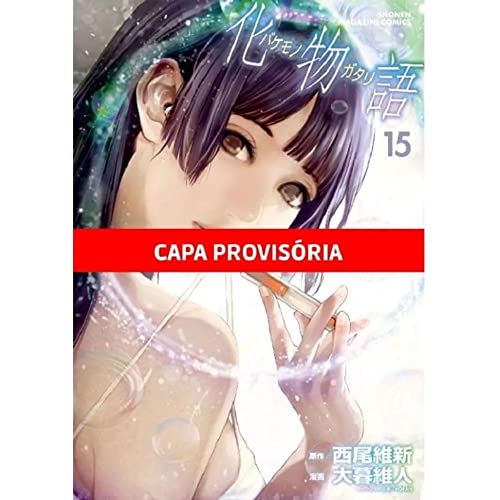 Ler Bakemonogatari - 15, do autor Nisioisin Ler Bakemonogatari - 15, do autor Nisioisin