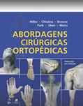 Ler Abordagens Cirúrgicas Ortopédicas, do autor Mark Mark Miller Ler Abordagens Cirúrgicas Ortopédicas, do autor Mark Mark Miller