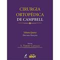 Ler Cirurgia Ortopédica de Campbell, do autor S. Terry Canale