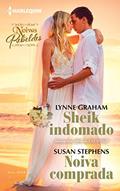 Ler Sheik Indomado. Noiva Comprada - Coleção Noivas 5, do autor Lynne Graham; Susan Stephens