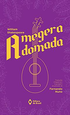 A megera domada, do autor William Shakespeare