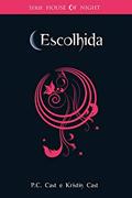 Ler Escolhida (House of Night Livro 3), do autor P. C. Cast; Kristin Cast Ler Escolhida (House of Night Livro 3), do autor P. C. Cast; Kristin Cast
