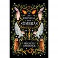 Ler As Crônicas das Sombras, do autor Frances Hardinge