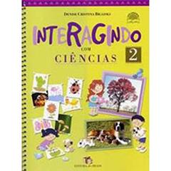 Interagindo com Ciencias 2 - 1ª, do autor Bigaiski