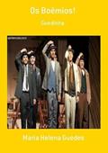 Ler Os Boemios!, do autor Maria Helena Guedes