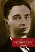 Ler O jovem Noel Rosa, do autor Guca Domenico