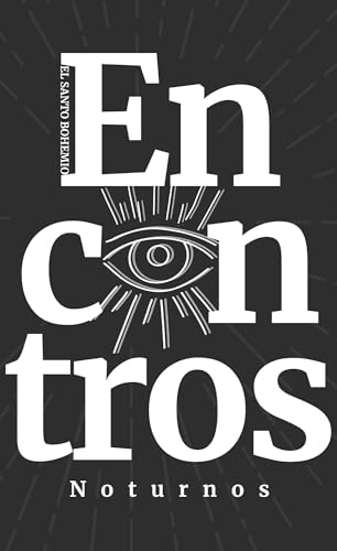 Ler El Santo Boêmio - Encontros Noturnos, do autor Renan D. Camargo Ler El Santo Boêmio - Encontros Noturnos, do autor Renan D. Camargo