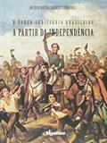 Ler O Poder Judiciário Brasileiro a Partir da Independência, do autor Ovídio Rocha Barros Sandoval