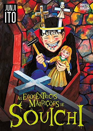 Ler As Egocêntricas Maldições de Souichi (mangá volume único), do autor Junji Ito Ler As Egocêntricas Maldições de Souichi (mangá volume único), do autor Junji Ito