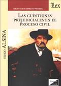 Ler Cuestiones Prejudiciales en El Proceso Civil, Las, do autor Hugo Alsina
