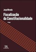 Ler Fiscalização da Constitucionalidade, do autor Jorge Miranda