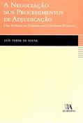 Ler A Negociação nos Procedimentos de Adjudicação, do autor Luís Verde de Sousa