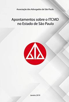 Apontamentos sobre o ITCMD no Estado de São Paulo, do autor Dina Darc Ferreira Lima Cardoso; Fernando Brandão Whitaker