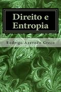 Ler Direito e Entropia, do autor Rodrigo Greco