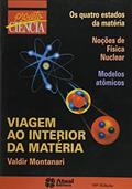 Ler Viagem Ao Interior Da Matéria, do autor Valdir Montanari dos Santos Ler Viagem Ao Interior Da Matéria, do autor Valdir Montanari dos Santos
