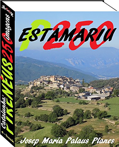 Ler Catalunha: Pirenéus [ESTAMARIU] (250 imagens), do autor JOSEP MARIA PALAUS PLANES