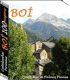 Catalunha: Pirenéus [BOÍ] (100 imagens), do autor JOSEP MARIA PALAUS PLANES