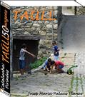 Ler Catalunha: Pirinéus [TAÜLL] (50 imagens), do autor JOSEP MARIA PALAUS PLANES