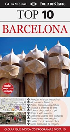 Barcelona. Guia Top 10, A Capa Pode Variar, do autor Annelise Sorensen; Ryan Chandler