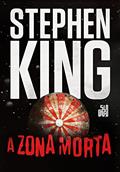 Ler A zona morta, do autor Stephen King