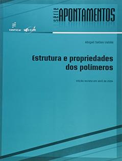 Estrutura e Propriedades dos Polímeros, do autor Abigail Salles Lisbão