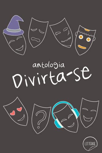 Ler Antologia Divirta-se, do autor Litterae
