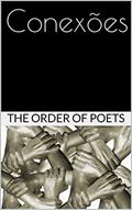 Ler Conexões, do autor The Order Of Poets Ler Conexões, do autor The Order Of Poets