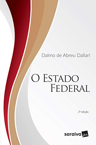 Ler O Estado Federal - 2ª edição de 2019, do autor Dalmo de Abreu Dallari