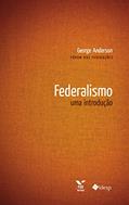 Ler Federalismo: uma introdução, do autor George Anderson