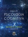 Ler Manual de psicologia cognitiva, do autor Michael W. Eysenck; Mark T. Keane Ler Manual de psicologia cognitiva, do autor Michael W. Eysenck; Mark T. Keane
