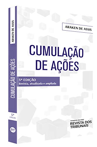 Ler Cumulação de Ações - 5ª Edição (2019), do autor Araken De Assis