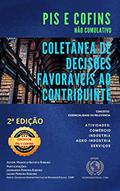 Ler Pis E Cofins Não Cumulativo - Coletânea De Decisões Favoráveis Ao Contribuinte - 2ª Edição., do autor Marcelo Batista Ribeiro Ler Pis E Cofins Não Cumulativo - Coletânea De Decisões Favoráveis Ao Contribuinte - 2ª Edição., do autor Marcelo Batista Ribeiro