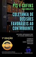 Ler PIS E COFINS NÃO CUMULATIVO - COLETÂNEA DE DECISÕES FAVORÁVEIS AO CONTRIBUINTE, do autor Marcelo Batista Ribeiro Ler PIS E COFINS NÃO CUMULATIVO - COLETÂNEA DE DECISÕES FAVORÁVEIS AO CONTRIBUINTE, do autor Marcelo Batista Ribeiro