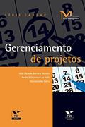 Ler Gerenciamento de projetos (FGV Management), do autor Joao Ricardo Barroca Mendes; André Bittencourt do Valle; MarcAntonio Fabra