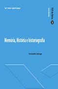 Ler Memória, história e historiografia (FGV de Bolso), do autor Fernando Catroga Ler Memória, história e historiografia (FGV de Bolso), do autor Fernando Catroga